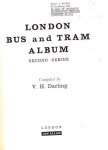 V.H. Darling - London Bus and Tram Album