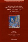 Brent A. Pitts, Maureen Boulton - Anglo-Norman Bible's Books of Samuel. A Critical Edition (BL Royal 1 C III)