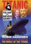 Robin Gardiner - Titanic