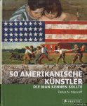 Mancoff, Debra N. - 50 Amerikanische Künstler, die man kennen sollte
