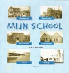 Hulzebos, Tim H. - Mijn school