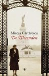CARTARESCU, Mircea - De wetenden