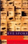 Lieberman, Philip - Eve Spoke; Human Language and Human Evolution Lieberman, Philip - Eve Spoke; Human Language and Human Evolution