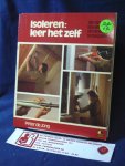 Jong, Peter de - Isoleren: leer het zelf, tips en klussen om energie te besparen