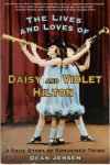 Dean Jensen 292993 - The Lives and Loves of Daisy and Violet Hilton