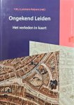 LAMMERS-KEIJSERS Y.M.J. (red.) - Ongekend Leiden - Het verleden in kaart (Bodemschatten en bouwgeheimen - deel 3)