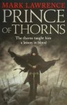 Mark Lawrence 52405 - Prince of Thorns