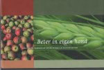 Bohemen/Duffhues - Beter in eigen hand - Schets van de loopbaan van Antoon Vermeer als boerenbestuurder