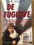 Dillard, David Twohy - De fugitive (pocket)