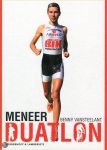 B. VANSTEELANT - MENEER DUATLON BENNY VANSTEELANT