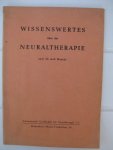 Huneke, Dr. med. - Wissenswertes über die Neuraltherapie.