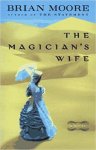Brian Moore - The Magician's Wife