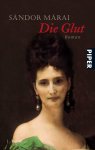 Sandor Marai - Die Glut