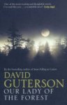 David Guterson - Our Lady of the Forest