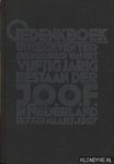 Wering, F. van - e.a. - Gedenkboek uitgegeven ter gelegenheid van het vijftigjarig bestaan der I.O.O.F. in Nederland: 1877 - 19 maart - 1927