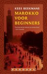 Kees Beekmans - Marokko voor beginners