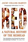 Jacky Colliss Harvey 228315 - Red: a natural history of the redhead