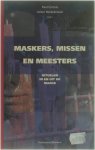 Paul Cortois Valeer Neckebrouck - Maskers, missen en meesters - rituelen in en uit de marge