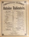 Rubinstein, Anton: - [Op. 37] Compositions célèbres par Antoine Rubinstein. Op. 37. Acrostychon