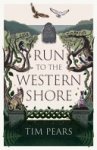 Tim Pears 48024 - Run to the Western Shore
