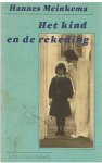 Meinkema, Hannes - Het kind en de rekening