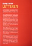 Heijden, van der Marcel - Brabantse letteren. Letterkunde als spiegel van culturele emancipatie in Noord Brabant 1796 - 1970 met bloemlezing