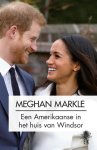 Collectief van journalisten - Meghan Markle Een Amerikaanse in het huis van Windsor