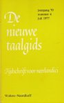 Berg, B. van den e.a. (redactie) - De nieuwe taalgids, jaargang 70, nummer 4, juli 1977