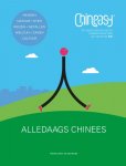 Shaolan Hsueh, N.v.t. - Chineasy™ Alledaags Chinees. De unieke wereld van de Chinese karakters