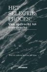 Lidewey E.C. van der Sluis - Het selectieproces van opdracht tot voordracht