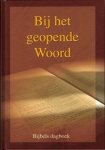 Beens, Ds. G. - Bij het geopende Woord 2009 (dagboek)