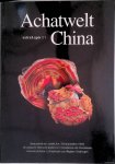Ottens, Berthold - and others - Achatwelt China Ottens, Berthold - and others - Achatwelt China