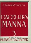 Barth, Ds. J.D.|Meerdere auteurs|Reenen, Ds. G. van - Dagelijks manna  - (bijbels dagboek)