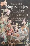 Simone Schell, Fiel van der Veen - Nog eventjes lekker niet slapen