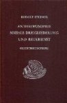 Steiner, Rudolf - Anthroposophie, soziale Dreigliederung und Redekunst Orientierungskurs für die öffentliche Wirksamkeit mit besonderem Hinblick auf die Schweiz, 6 Vorträge, Dornach 1921