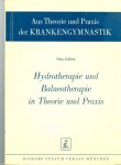 Otto Gillert - Hydrotherapie und Balneotherapie in Theorie und Praxis
