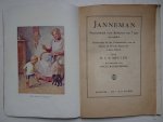 Meulen, D. van der & Louis Raemaekers. - Janneman. Prentenboek voor Kinderen van 7 jaar en ouder. Behoorende bij het Vertelselboek voor de Eerste en Tweede Klasse der Lagere School.