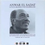 Konrad R. Müller, Mark Willem Blaisse - Anwar El Sadat. Letzte Bilder und Gespräche