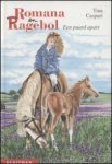 Caspari, Tina - Romana en Ragebol - Een paard apart Caspari, Tina - Romana en Ragebol - Een paard apart