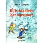 Astrid Lindgren, Astrid Lindgren - Kijk, Madieke het sneeuwt!