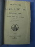 Franklin, Alfred - Dictionnaire des noms, surnoms et pseudonymes latins de l'histoire littéraire du Moyen Age (1100-1530).