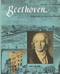 Valentin, Erich - Beethoven. Biografie in woord en beeld