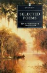 Henry Wadsworth Longfellow, C. W. E. Bigsby - Selected Poems