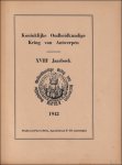N/A. - KONINKLIJKE OUDHEIDKUNDIGE KRING VAN ANTWERPEN. JAARBOEK XVIII