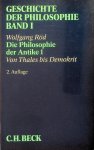 Röd, Wolfgang [Hrsg.] - Geschichte der Philosophie. Band I. Die Philosophie der Antike 1. Von Thales bis Demokrit