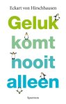 Eckart von Irschhausen - Geluk komt nooit alleen Eckart von Irschhausen - Geluk komt nooit alleen