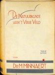 M. Minnaert - De natuurkunde van 't vrije veld deel 2 : Geluid - Warmte - Electriciteit
