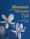 Bax, M. - Bloemen van de nieuwe tijd / Nederlandse bloemschilderkunst 1980-2000