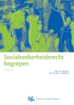 H.C. Geugjes - Socialezekerheidsrecht begrepen / Recht begrepen