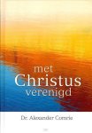 Comrie, A. - Met Christus verenigd